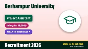 Berhampur University Project Assistant Recruitment 2026 – Walkin