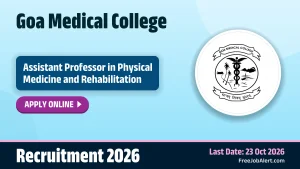 Goa Medical College Assistant Professor Recruitment 2026 – Apply Online Goa Medical College Assistant Professor Recruitment 2026 – Apply Online