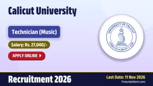 Calicut University Technician Recruitment 2026 – Apply Online Calicut University Technician Recruitment 2026 – Apply Online