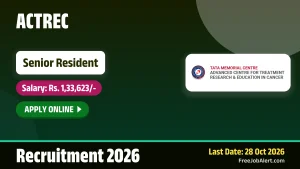 ACTREC Senior Resident Recruitment 2026 – Apply Online ACTREC Senior Resident Recruitment 2026 – Apply Online