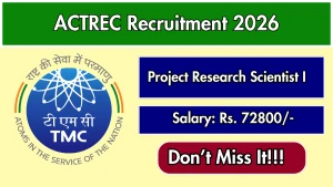 ACTREC Project Research Scientist I Recruitment 2026 – Apply Online ACTREC Project Research Scientist I Recruitment 2026 – Apply Online