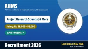 AIIMS Bhubaneswar Recruitment 2026 – Apply Online for 2 Project Research Scientist, Project Technical Support Posts AIIMS Bhubaneswar Recruitment 2026 – Apply Online for 2 Project Research Scientist, Project Technical Support Posts