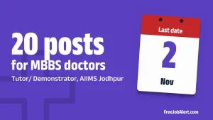 AIIMS Jodhpur Recruitment 2026 – Apply Online for 20 Tutor/ Demonstrator Posts AIIMS Jodhpur Recruitment 2026 – Apply Online for 20 Tutor/ Demonstrator Posts
