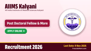 AIIMS Kalyani Post Doctoral Fellow Recruitment 2026 – Apply Online for 35 Posts