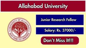 Allahabad University Junior Research Fellow Recruitment 2026 – Apply Online Allahabad University Junior Research Fellow Recruitment 2026 – Apply Online