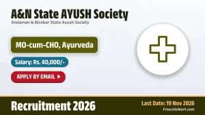 A&N State AYUSH Society MO cum CHO Recruitment 2026 – Apply Offline