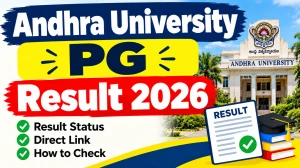 Andhra University PG Results 2026 Out - Check Semester Result Online @ andhrauniversity.edu.in Andhra University PG Results 2026 Out - Check Semester Result Online @ andhrauniversity.edu.in