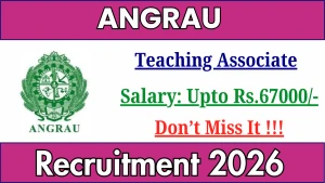 ANGRAU Teaching Associate Recruitment 2026 – Walkin ANGRAU Teaching Associate Recruitment 2026 – Walkin