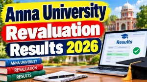 Anna University Revaluation Results 2026 Out - Check UG & PG Result Online at coe.annauniv.edu Anna University Revaluation Results 2026 Out - Check UG & PG Result Online at coe.annauniv.edu