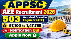 APPSC AEE Recruitment 2026 Notification Out - Apply Online for 503 Assistant Executive Engineer Posts
