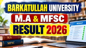 Barkatullah University PG Result 2026 Out - Check M.A and MFSc Result Online @ bubhopal.ac.in Barkatullah University PG Result 2026 Out - Check M.A and MFSc Result Online @ bubhopal.ac.in