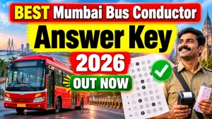 BEST Bus Conductor Answer Key 2026 Released - Check Response Sheet & Raise Objection BEST Bus Conductor Answer Key 2026 Released - Check Response Sheet & Raise Objection