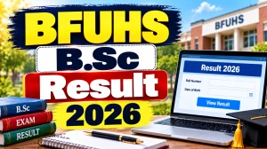 BFUHS B.Sc Result 2026 Out - Direct Link to Check Result Online @ bfuhs.ggsmch.org BFUHS B.Sc Result 2026 Out - Direct Link to Check Result Online @ bfuhs.ggsmch.org