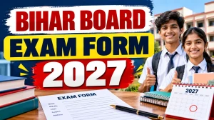 Bihar Board Exam Form 2027 Last Date Extended to 31 October for Matric and Inter Bihar Board Exam Form 2027 Last Date Extended to 31 October for Matric and Inter