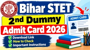 Bihar STET 2nd Dummy Admit Card 2026 Out - Direct Link to Download Online @ biharboardonline.org