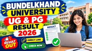 Bundelkhand University Jhansi Result 2026 Out - Direct Link to Check UG & PG Result at bujhansi.ac.in Bundelkhand University Jhansi Result 2026 Out - Direct Link to Check UG & PG Result at bujhansi.ac.in