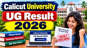 Calicut University UG Result 2026 Out - Check Revaluation Results Online @ uoc.ac.in Calicut University UG Result 2026 Out - Check Revaluation Results Online @ uoc.ac.in