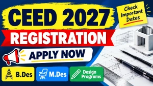 CEED 2027 Registration Begins - Direct Link to Apply Online at ceed.iitb.ac.in