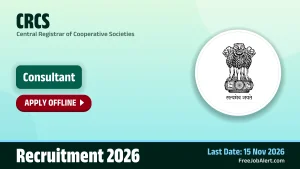CRCS Consultant Recruitment 2026 – Apply Offline
