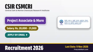 CSIR CSMCRI Project Associate-I / Project Assistant-II Recruitment 2026 – Apply Online for 2 Posts