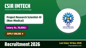 CSIR IMTECH Project Research Scientist III Recruitment 2026 – Apply Online