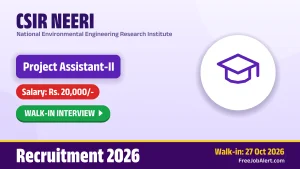 CSIR NEERI Project Assistant II Recruitment 2026 – Walkin