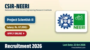 CSIR-NEERI Project Scientist II Recruitment 2026 – Apply Online