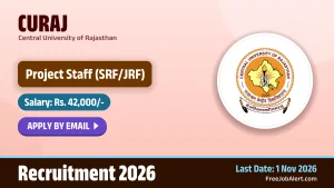 CURAJ Project Staff Recruitment 2026 – Apply Online