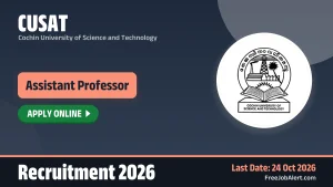 CUSAT Assistant Professor Recruitment 2026 – Apply Online CUSAT Assistant Professor Recruitment 2026 – Apply Online
