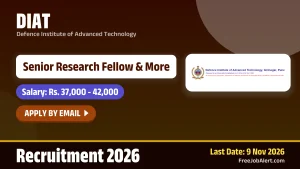 DIAT Recruitment 2026 – Apply Online for Senior Research Fellow, Junior Research Fellow Posts DIAT Recruitment 2026 – Apply Online for Senior Research Fellow, Junior Research Fellow Posts