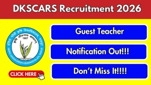 DKSCARS Guest Teacher Recruitment 2026 – Apply Online