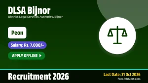 DLSA Bijnor Peon Recruitment 2026 – Apply Offline