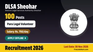 DLSA Sheohar Para Legal Volunteer Recruitment 2026 – Apply Offline for 100 Posts