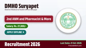 DMHO Suryapet Recruitment 2026 – Apply Offline for 8 2nd ANM, Pharmacist Posts