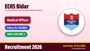 ECHS Bidar Medical Officer Recruitment 2026 – Apply Offline ECHS Bidar Medical Officer Recruitment 2026 – Apply Offline