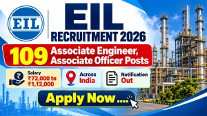 EIL Recruitment 2026 Notification Out – Apply Online for 109 Associate Engineer, Associate Officer Posts