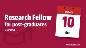 GBPUAT Research Fellow Recruitment 2026 – Apply Offline GBPUAT Research Fellow Recruitment 2026 – Apply Offline