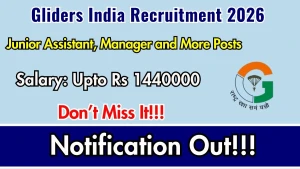 Gliders India Recruitment 2026 - Apply Online for Junior Assistant, Manager and More Posts Gliders India Recruitment 2026 - Apply Online for Junior Assistant, Manager and More Posts