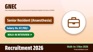 GNEC Senior Resident Recruitment 2026 – Walkin GNEC Senior Resident Recruitment 2026 – Walkin