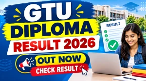GTU Diploma Result 2026 Out - Direct Link to Check Result Online @ gtu.ac.in GTU Diploma Result 2026 Out - Direct Link to Check Result Online @ gtu.ac.in