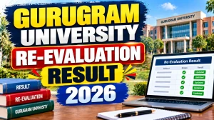 Gurugram University Re-Evaluation Result 2026 Out - Check Result PDF Online @ gurugramuniversity.ac.in Gurugram University Re-Evaluation Result 2026 Out - Check Result PDF Online @ gurugramuniversity.ac.in