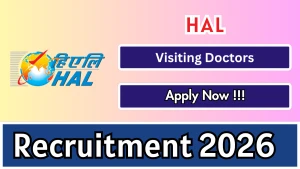 HAL Visiting Doctors Recruitment 2026 – Apply Offline