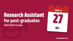 HBCH&RC Punjab Research Assistant Recruitment 2026 – Walk-in
