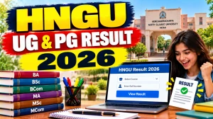 HNGU Result 2026 Out - Check B.Sc, M.Sc, B.Ed & M.Ed Results Online @ ngu.ac.in HNGU Result 2026 Out - Check B.Sc, M.Sc, B.Ed & M.Ed Results Online @ ngu.ac.in
