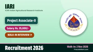 IARI Project Associate Recruitment 2026 – Walkin