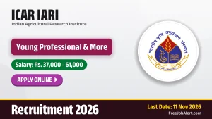 ICAR IARI Recruitment 2026 – Apply Online for 4 Young Professional, Research Associate and More Posts