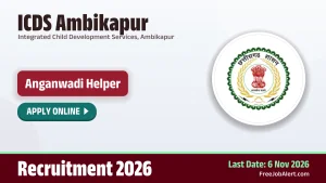 ICDS Ambikapur Anganwadi Helper Recruitment 2026 – Apply Online ICDS Ambikapur Anganwadi Helper Recruitment 2026 – Apply Online