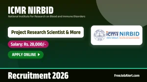 ICMR NIRBID Recruitment 2026 – Apply Online for 7 Project Research Scientist, Project Technical Support and More Posts ICMR NIRBID Recruitment 2026 – Apply Online for 7 Project Research Scientist, Project Technical Support and More Posts