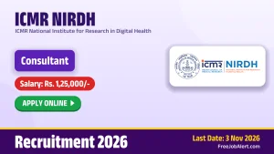 ICMR NIRDH Consultant Recruitment 2026 – Apply Online ICMR NIRDH Consultant Recruitment 2026 – Apply Online