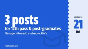 IGKV Recruitment 2026 – Apply Offline for Manager, Assistant Grade III Posts IGKV Recruitment 2026 – Apply Offline for Manager, Assistant Grade III Posts